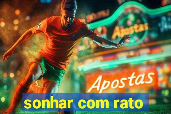 sonhar com rato